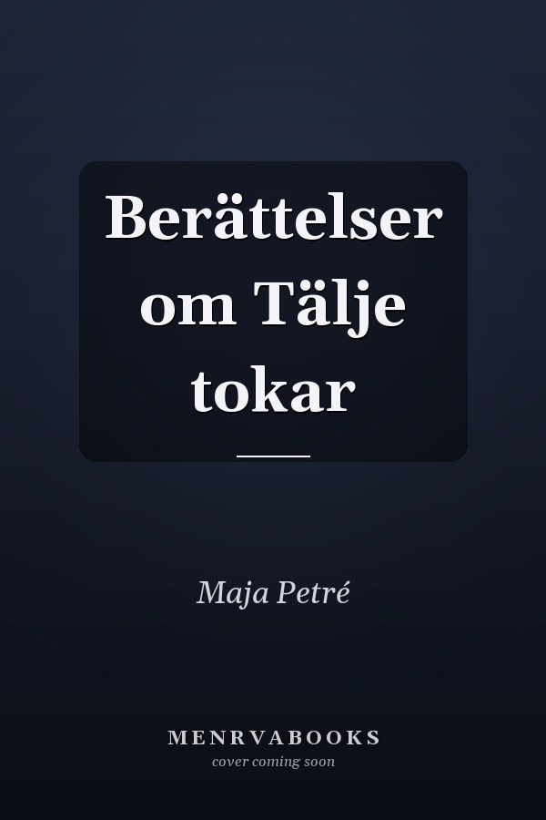 Berättelser om Tälje tokar