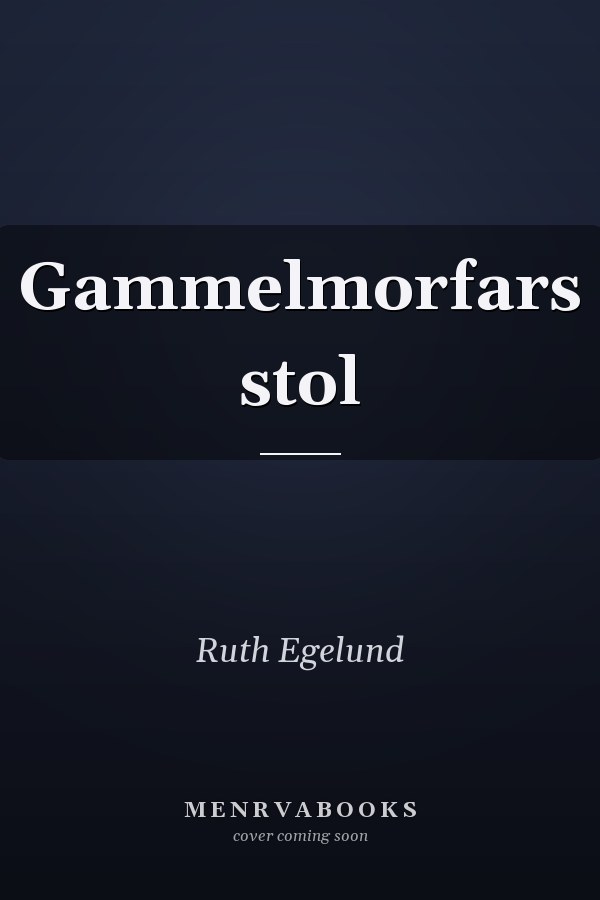 Gammelmorfars stol