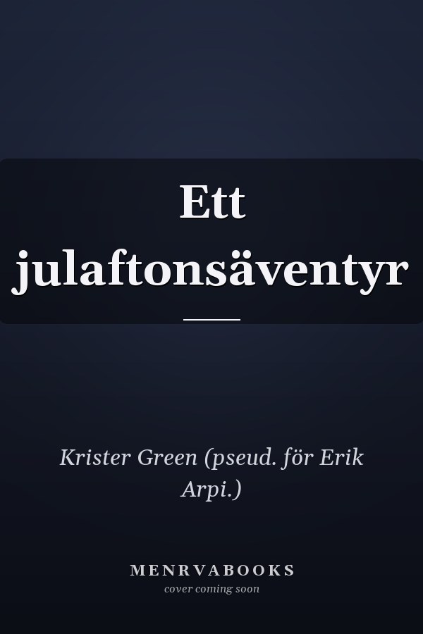 Ett julaftonsäventyr
