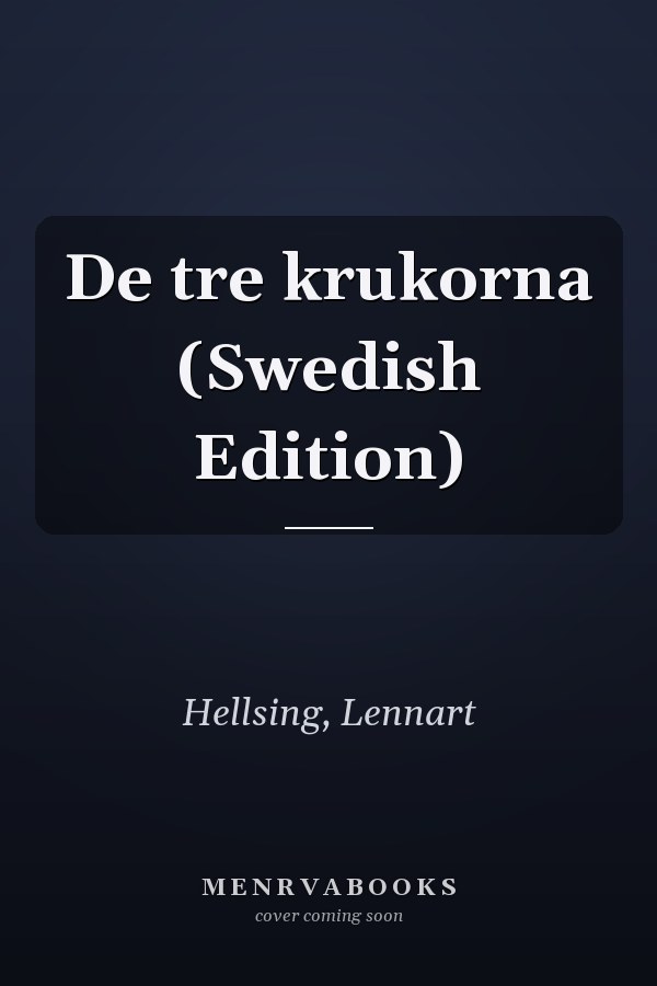 De tre krukorna (Swedish Edition)