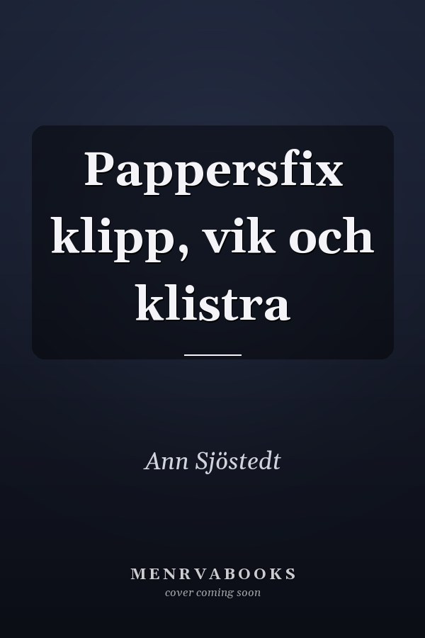 Pappersfix klipp, vik och klistra