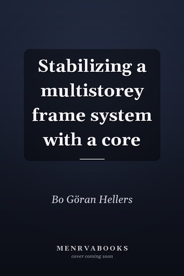 Stabilizing a multistorey frame system with a core