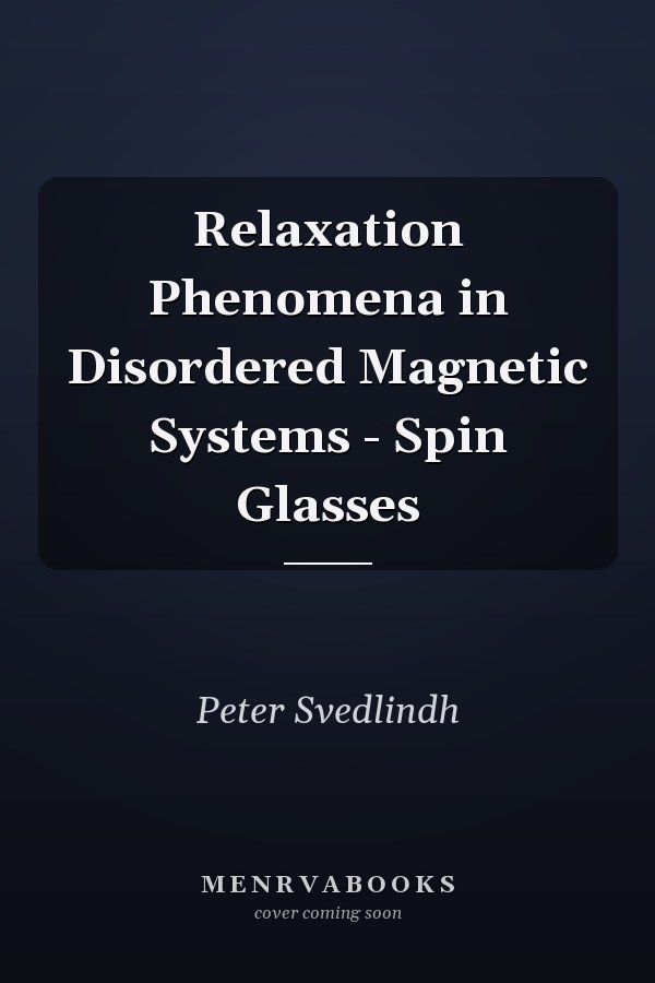 Relaxation Phenomena in Disordered Magnetic Systems - Spin Glasses