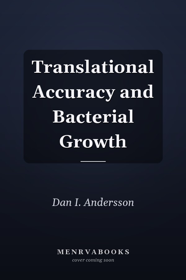 Translational Accuracy and Bacterial Growth