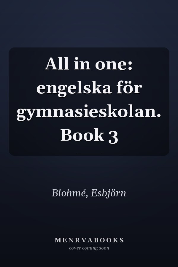 All in one: engelska för gymnasieskolan. Book 3
