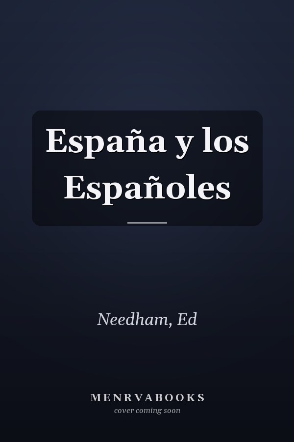 España y los Españoles