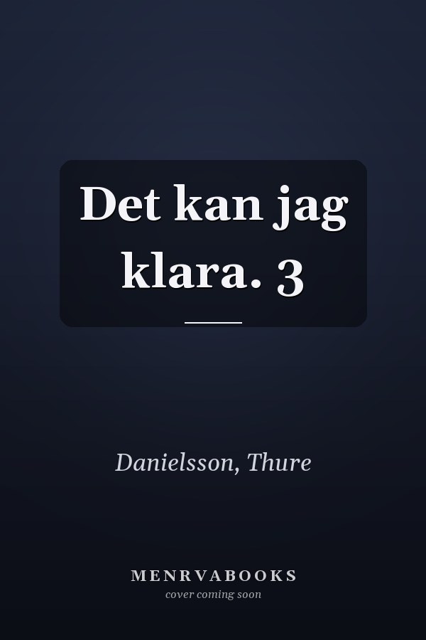 Det kan jag klara. 3