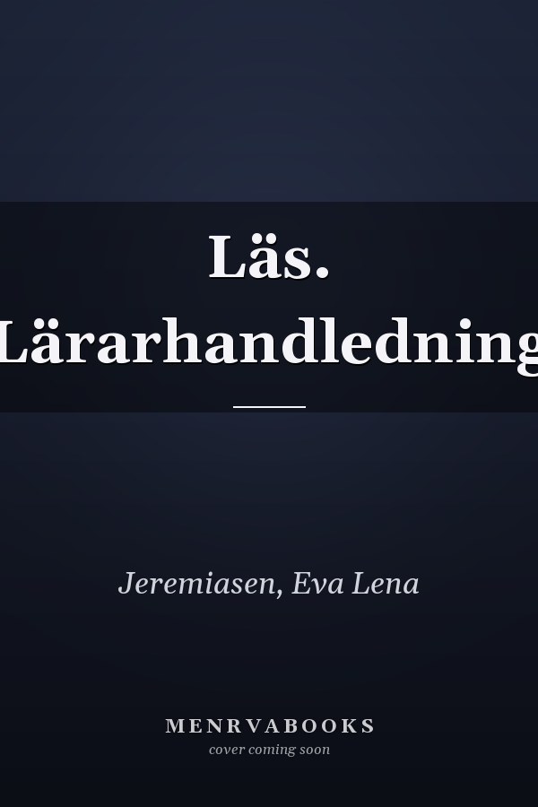 Läs. Lärarhandledning