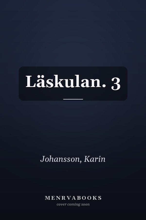 Läskulan. 3