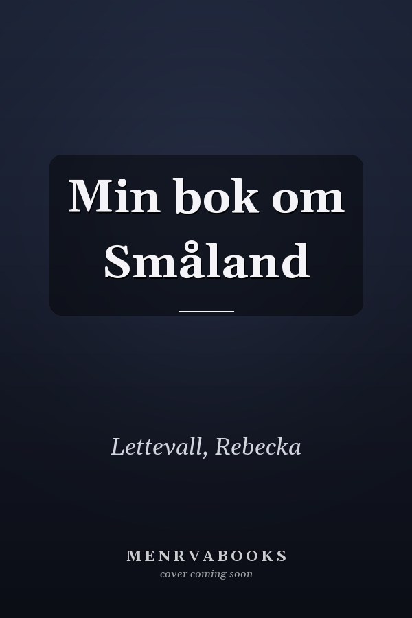 Min bok om Småland