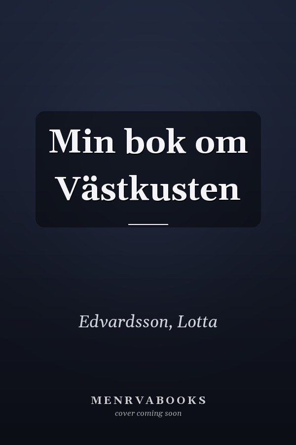 Min bok om Västkusten