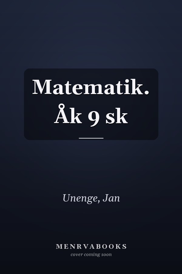 Matematik. Åk 9 sk