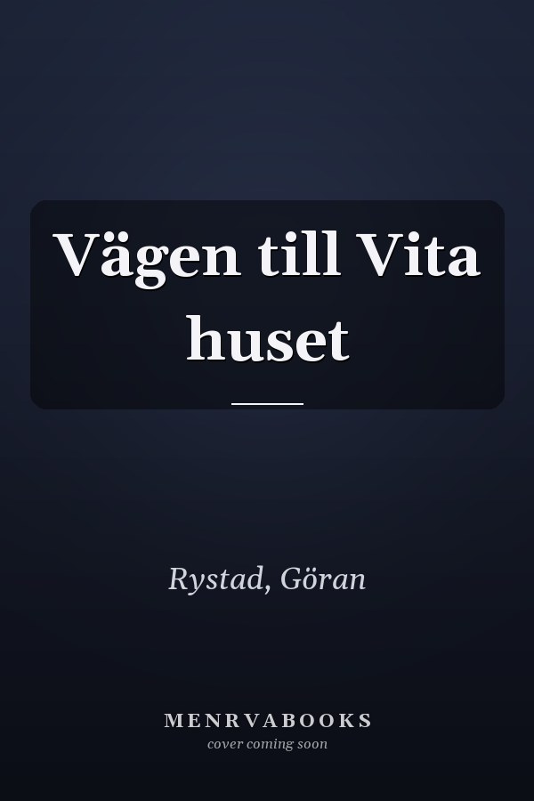 Vägen till Vita huset