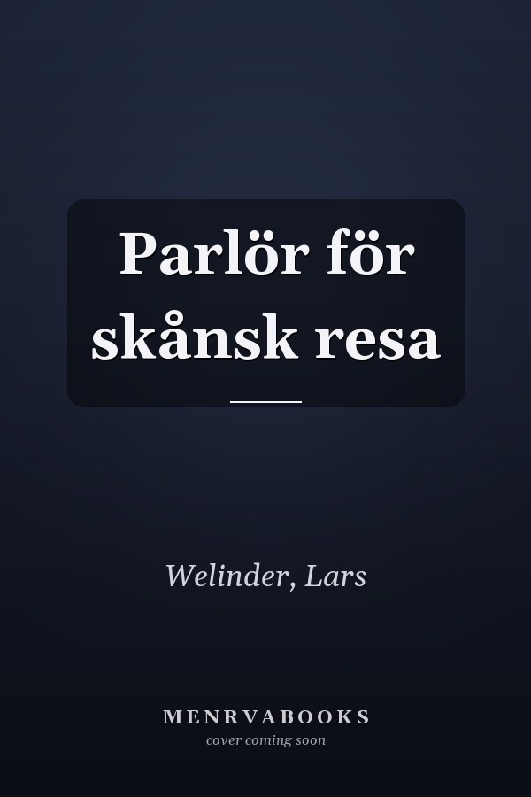Parlör för skånsk resa