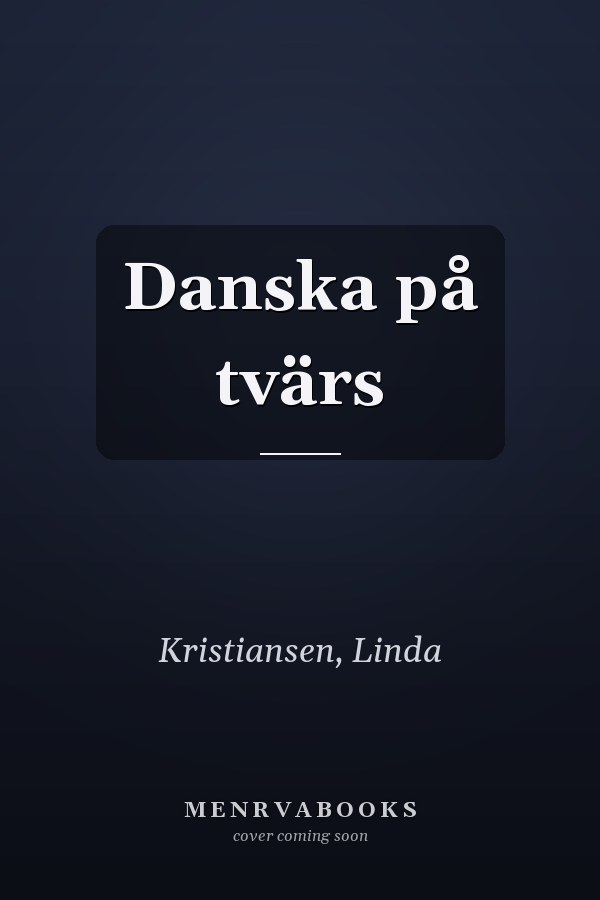 Danska på tvärs