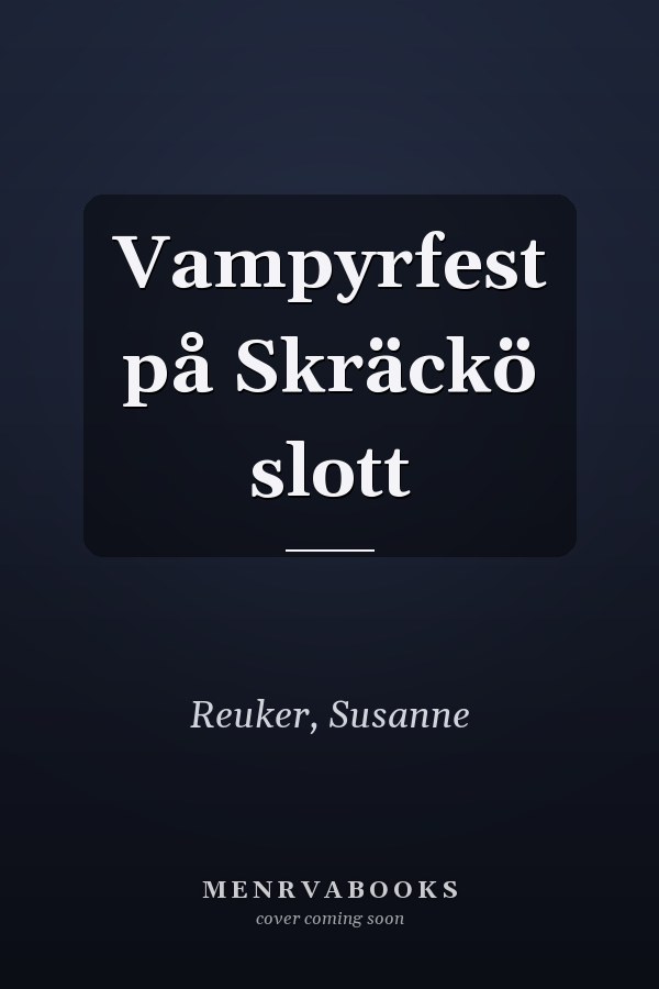 Vampyrfest på Skräckö slott