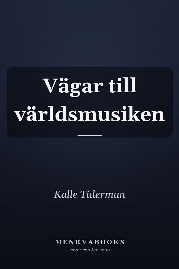 Vägar till världsmusiken