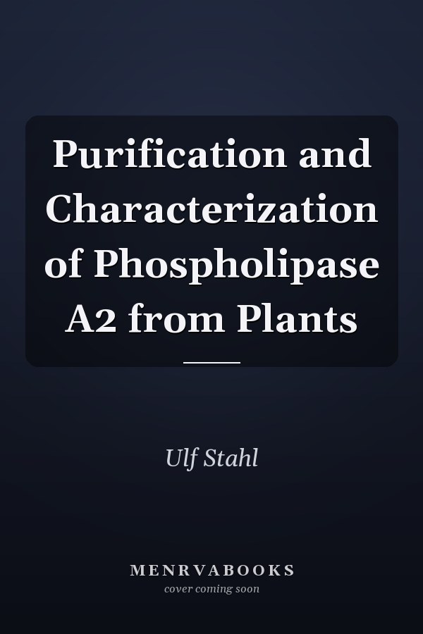 Purification and Characterization of Phospholipase A2 from Plants