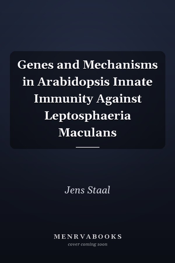 Genes and Mechanisms in Arabidopsis Innate Immunity Against Leptosphaeria Maculans