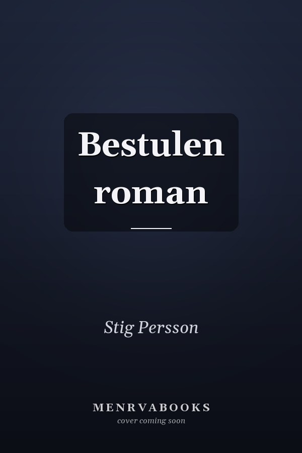 Bestulen roman