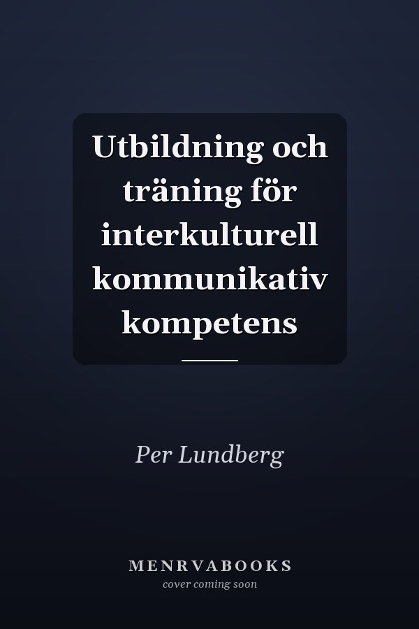Utbildning och träning för interkulturell kommunikativ kompetens