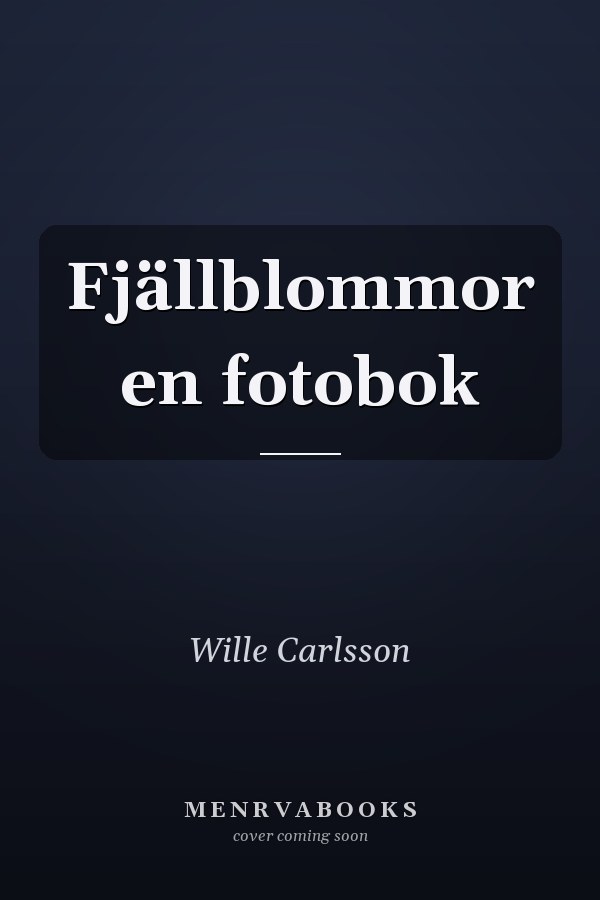 Fjällblommor en fotobok