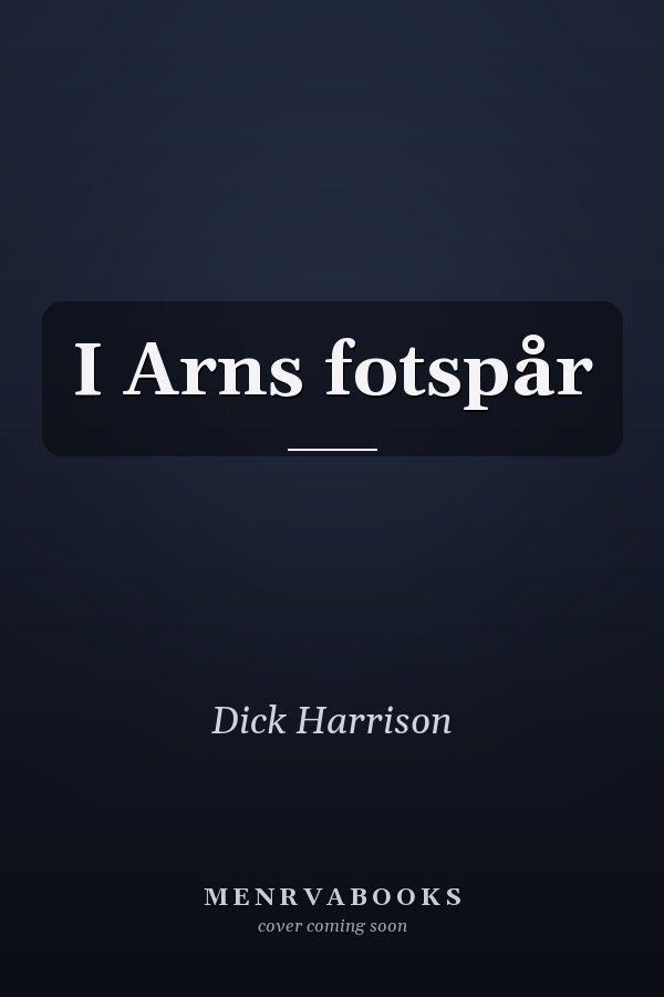 I Arns fotspår