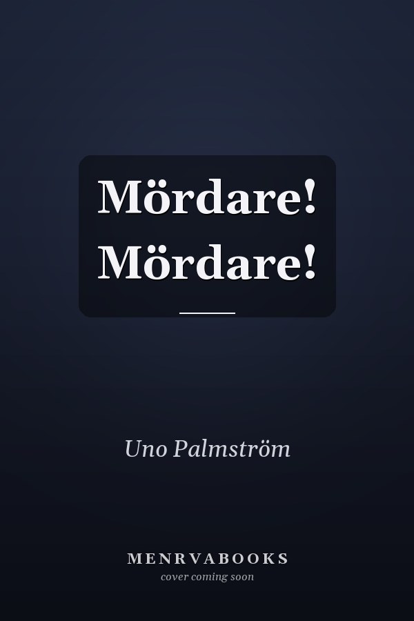 Mördare! Mördare!