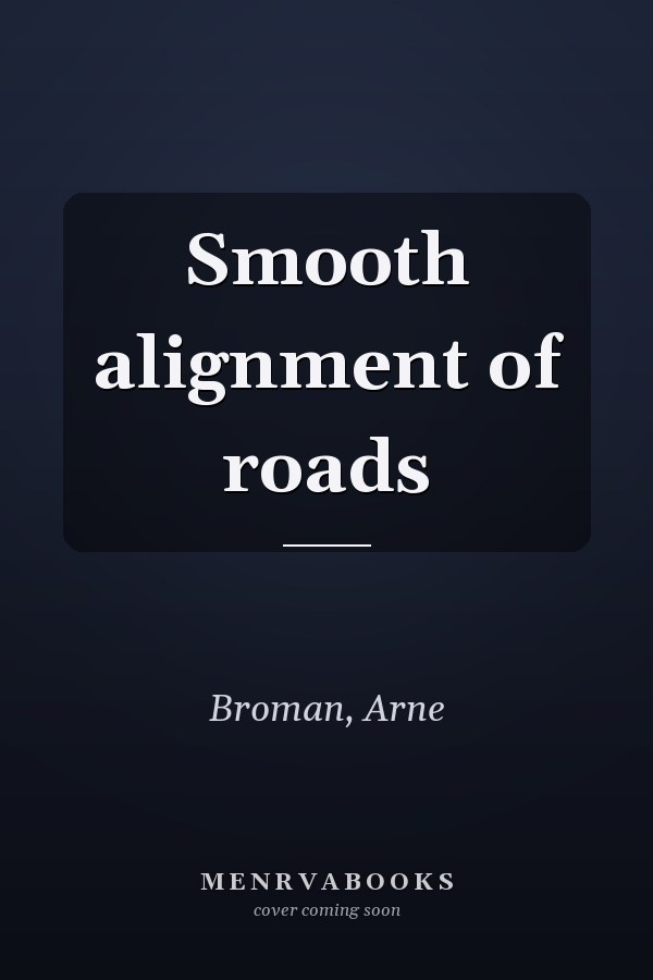 Smooth alignment of roads