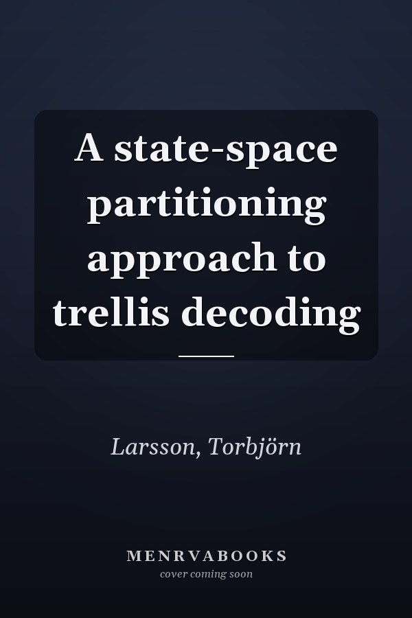 A state-space partitioning approach to trellis decoding