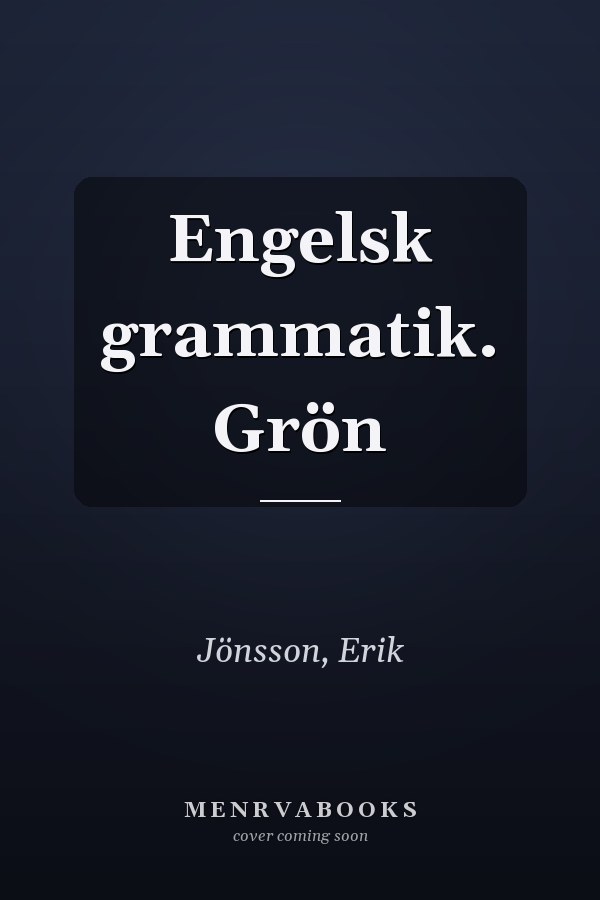 Engelsk grammatik. Grön
