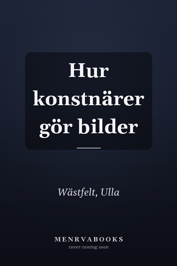 Hur konstnärer gör bilder