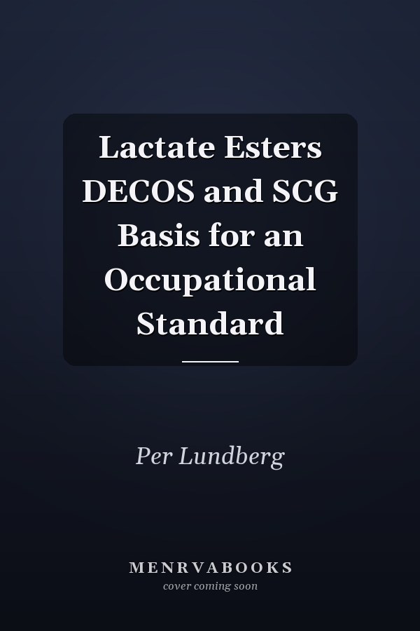 Lactate Esters DECOS and SCG Basis for an Occupational Standard