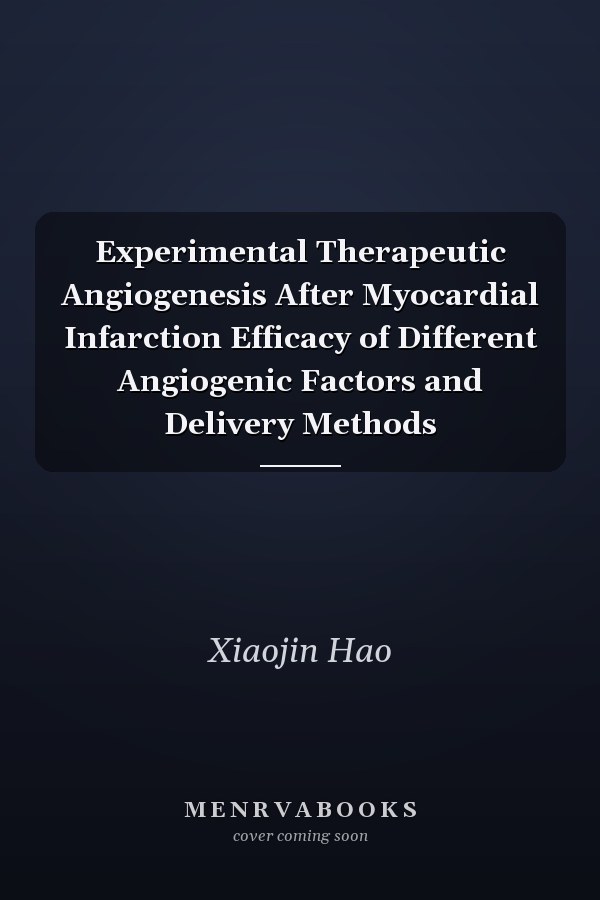 Experimental Therapeutic Angiogenesis After Myocardial Infarction Efficacy of Different Angiogenic Factors and Delivery Methods