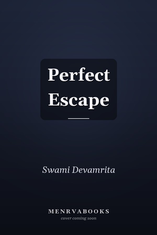 Perfect Escape