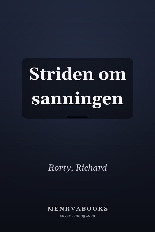 Striden om sanningen