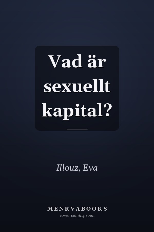 Vad är sexuellt kapital?