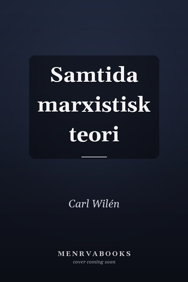 Samtida marxistisk teori