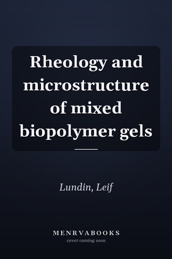 Rheology and microstructure of mixed biopolymer gels