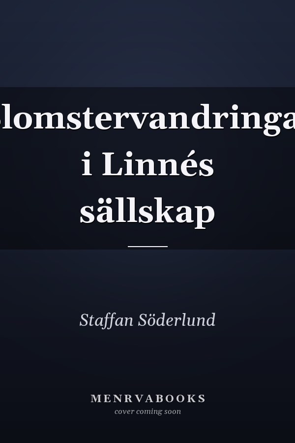 Blomstervandringar i Linnés sällskap