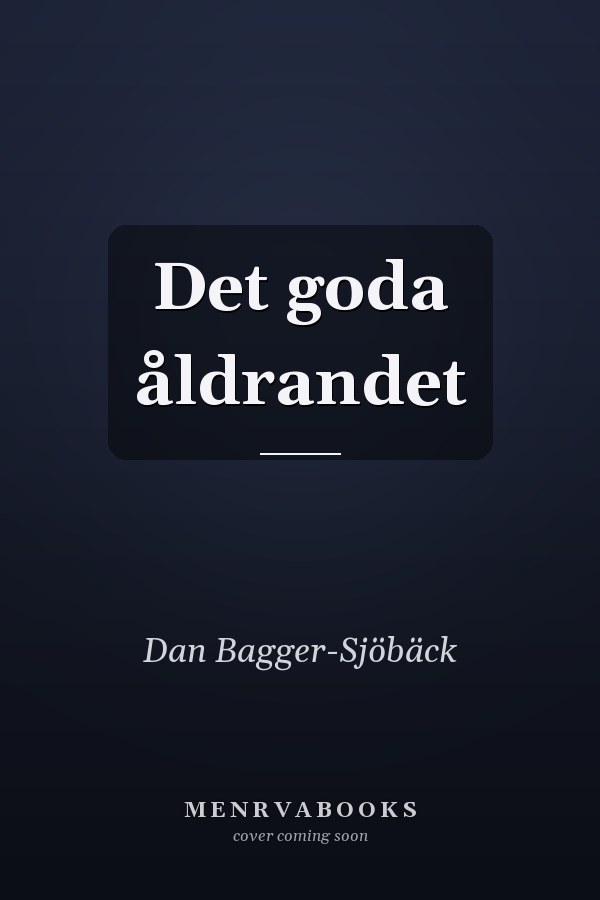 Det goda åldrandet