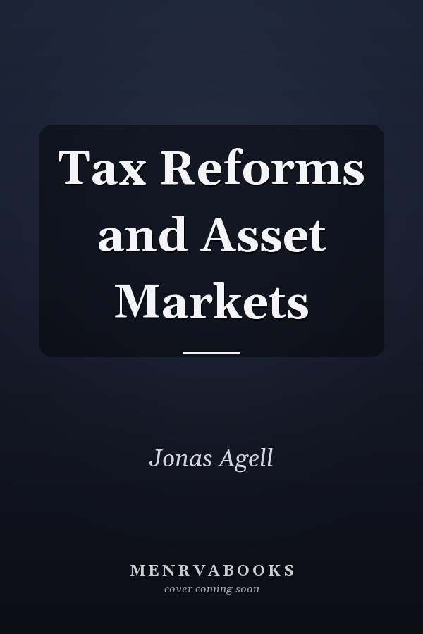 Tax Reforms and Asset Markets
