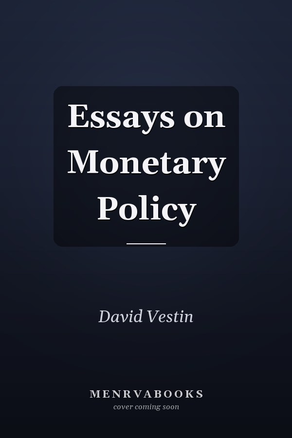 Essays on Monetary Policy