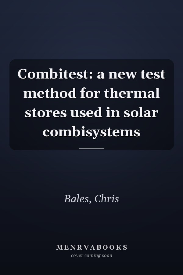 Combitest: a new test method for thermal stores used in solar combisystems