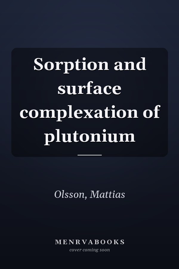Sorption and surface complexation of plutonium