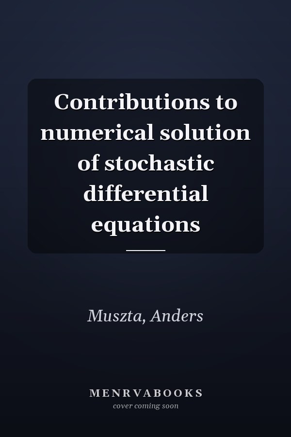 Contributions to numerical solution of stochastic differential equations