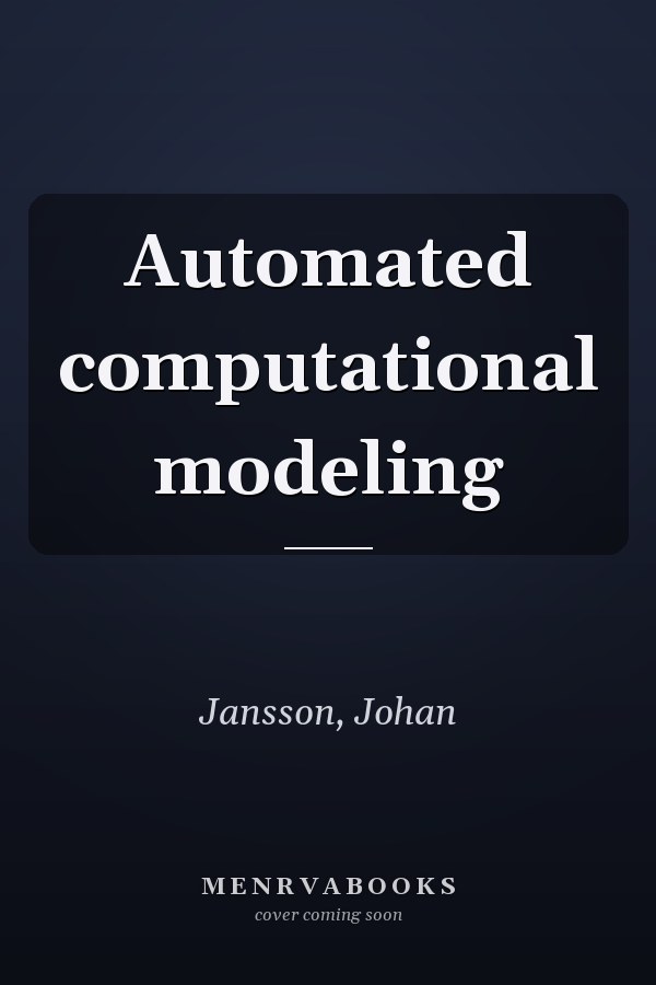 Automated computational modeling
