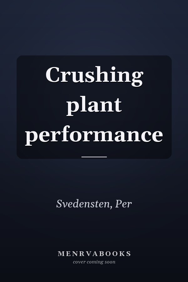 Crushing plant performance