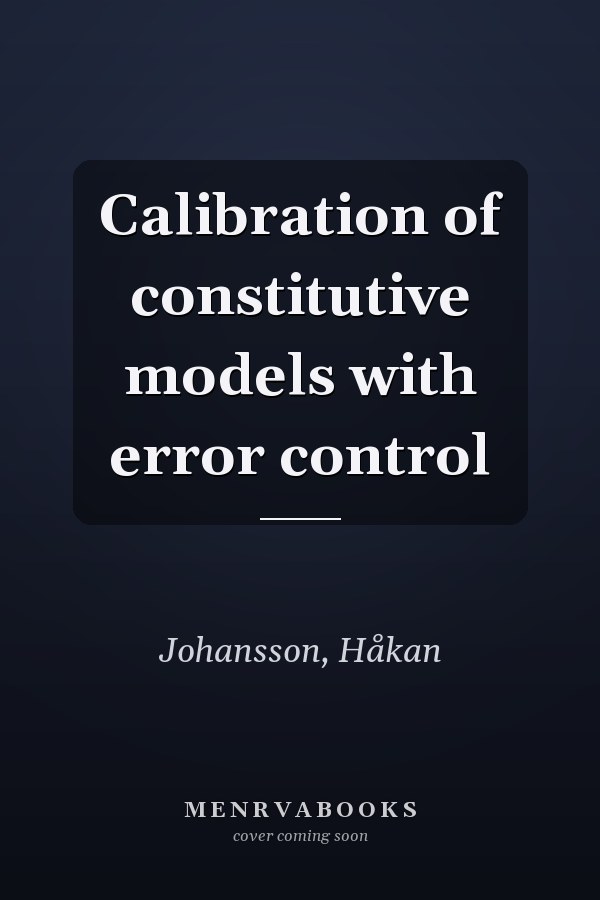 Calibration of constitutive models with error control