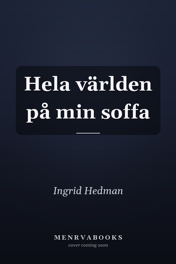 Hela världen på min soffa